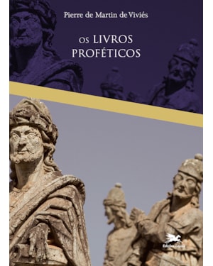 OS LIVROS PROFÉTICOS