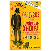 OS LIVROS QUE DEVORARAM O MEU PAI