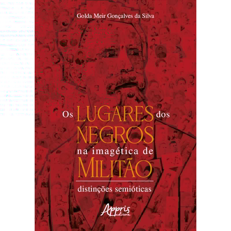 OS LUGARES DOS NEGROS NA IMAGÉTICA DE MILITÃO: DISTINÇÕES SEMIÓTICAS