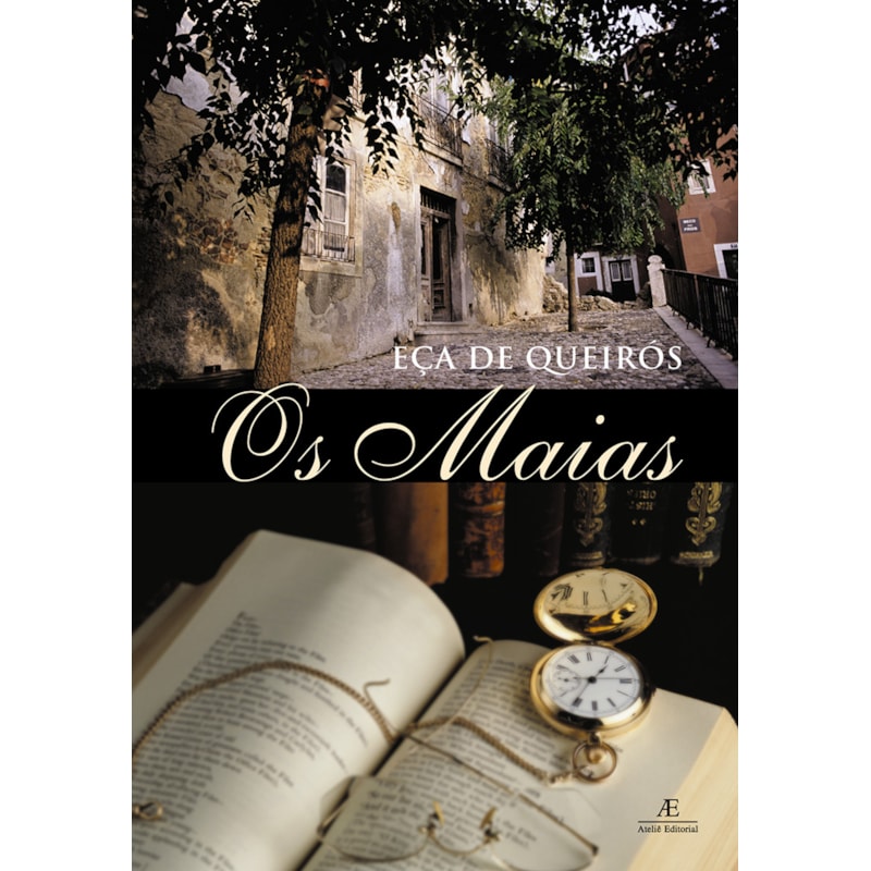 OS MAIAS: EPISÓDIOS DA VIDA ROMÂNTICA