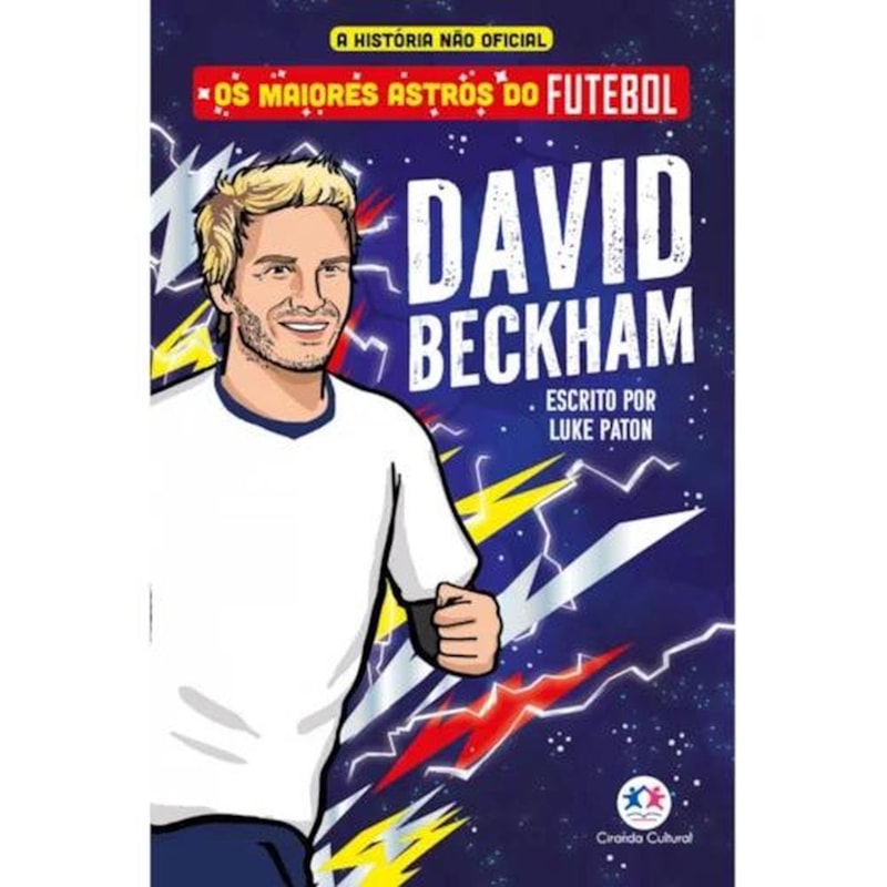 OS MAIORES ASTROS DO FUTEBOL - DAVID BECKHAM
