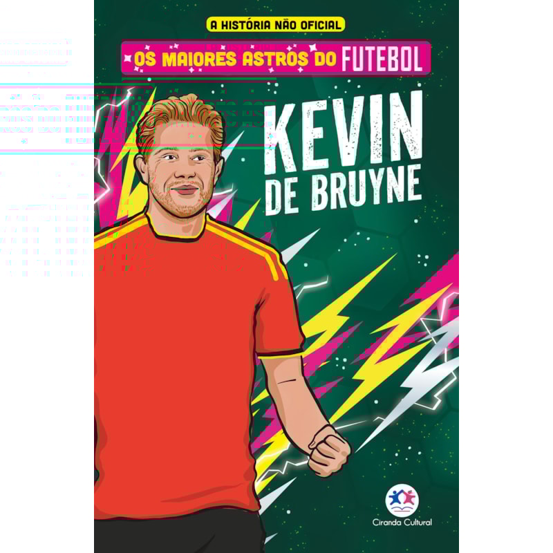 OS MAIORES ASTROS DO FUTEBOL - KEVIN DE BRUYNE