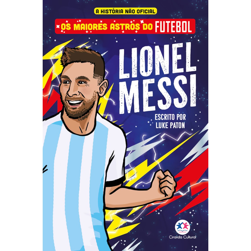 Os maiores astros do futebol - Lionel Messi