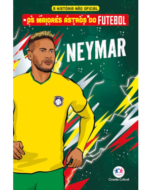 OS MAIORES ASTROS DO FUTEBOL - NEYMAR
