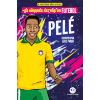 OS MAIORES ASTROS DO FUTEBOL - PELÉ