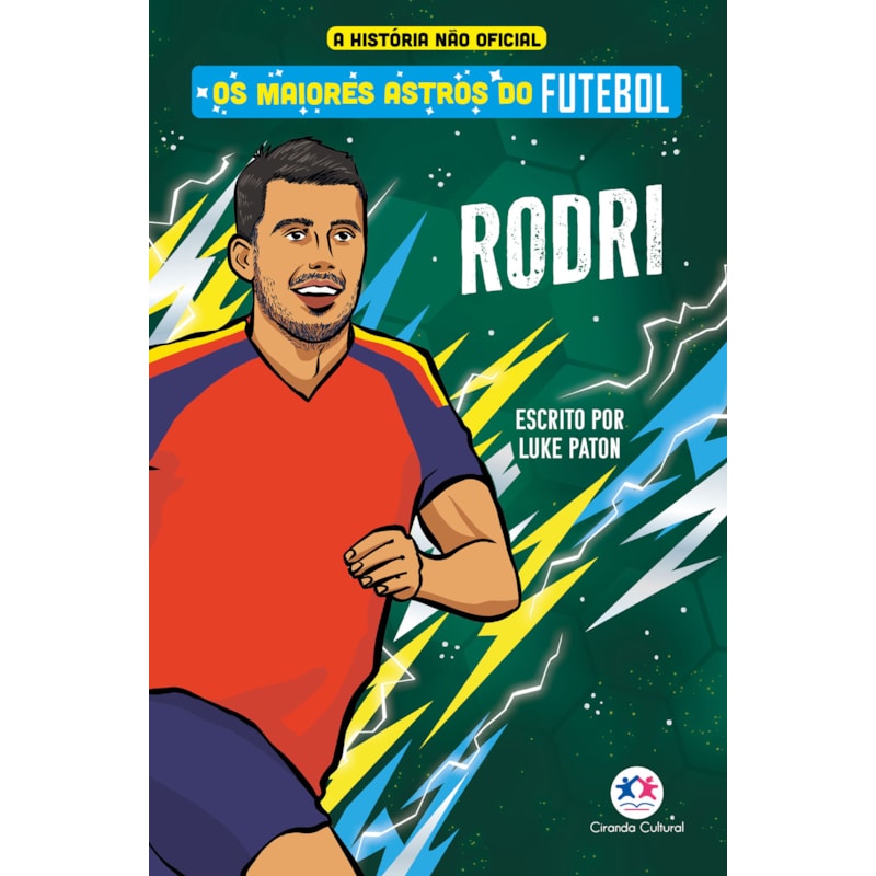 OS MAIORES ASTROS DO FUTEBOL - RODRI