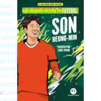 OS MAIORES ASTROS DO FUTEBOL - SON HEUNG-MIN