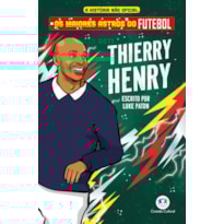 OS MAIORES ASTROS DO FUTEBOL - THIERRY HENRY