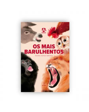 Os mais barulhentos