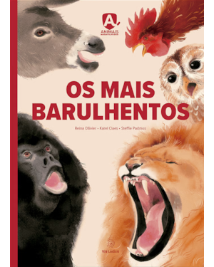 Os mais barulhentos