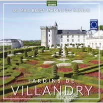 OS MAIS BELOS JARDINS DO MUNDO: JARDINS DE VILLANDRY