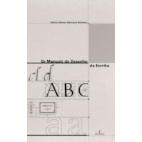 OS MANUAIS DE DESENHO DA ESCRITA