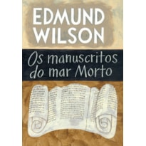 OS MANUSCRITOS DO MAR MORTO