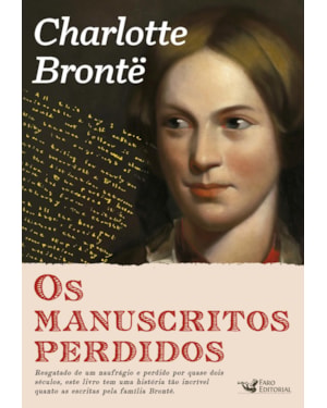 OS MANUSCRITOS PERDIDOS DE CHARLOTTE BRONTË