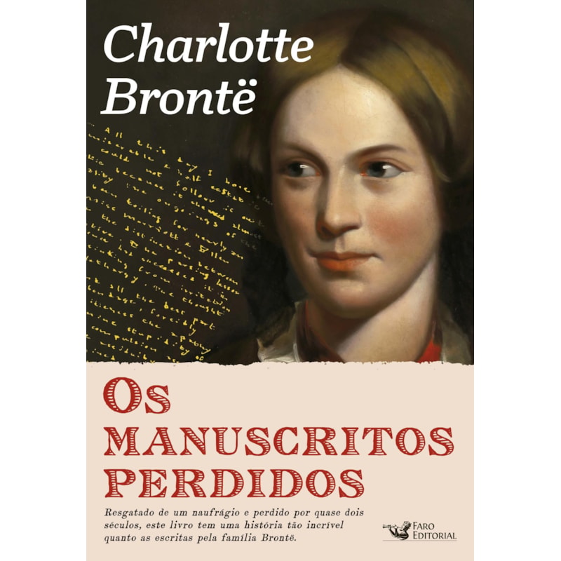 OS MANUSCRITOS PERDIDOS DE CHARLOTTE BRONTË