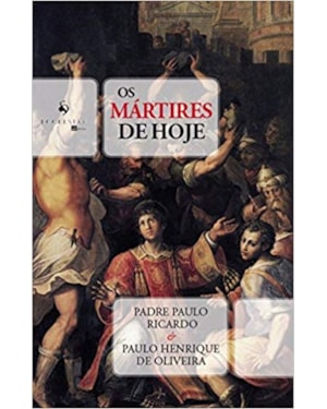 OS MÁRTIRES DE HOJE