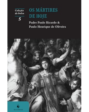 OS MÁRTIRES DE HOJE