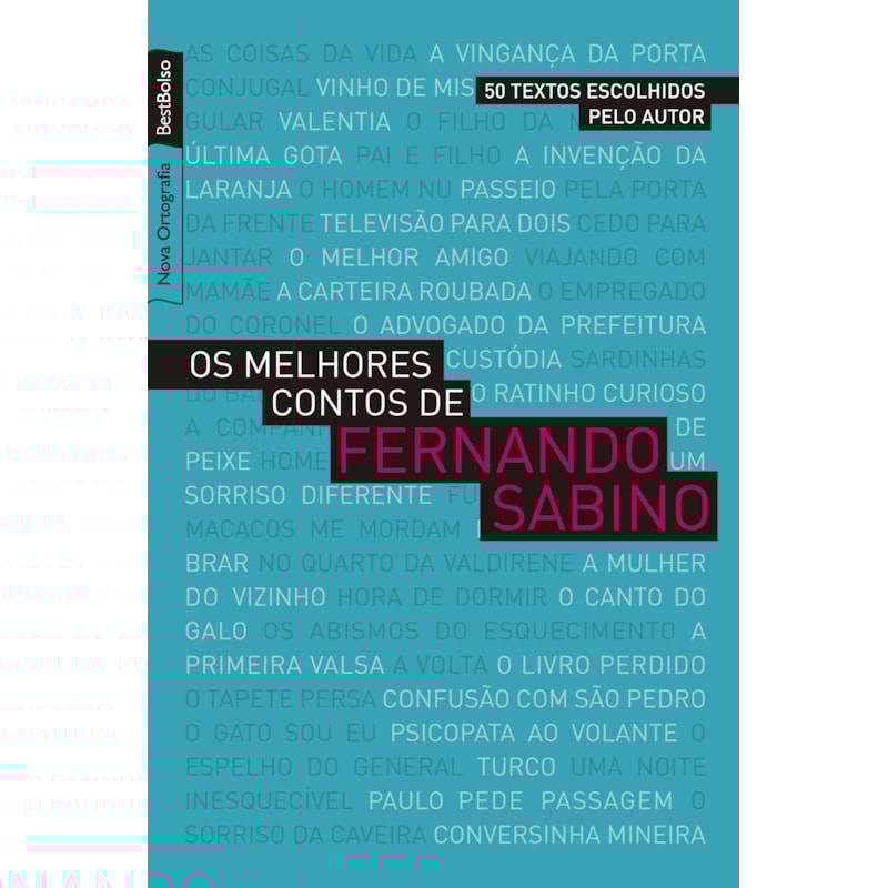 OS MELHORES CONTOS DE FERNANDO SABINO (EDIÇÃO DE BOLSO)