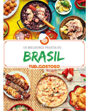 OS MELHORES PRATOS DO BRASIL