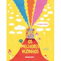 OS MELHORES VIZINHOS