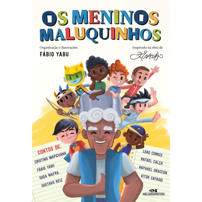 OS MENINOS MALUQUINHOS