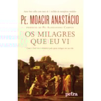 OS MILAGRES QUE EU VI
