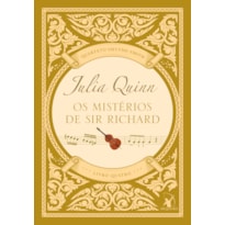 OS MISTÉRIOS DE SIR RICHARD (QUARTETO SMYTHE-SMITH - LIVRO 4)