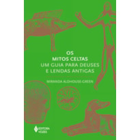 OS MITOS CELTAS: UM GUIA PARA DEUSES E LENDAS ANTIGAS