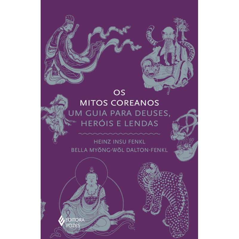 OS MITOS COREANOS: UM GUIA PARA DEUSES, HERÓIS E LENDAS