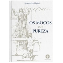 OS MOÇOS E A PUREZA