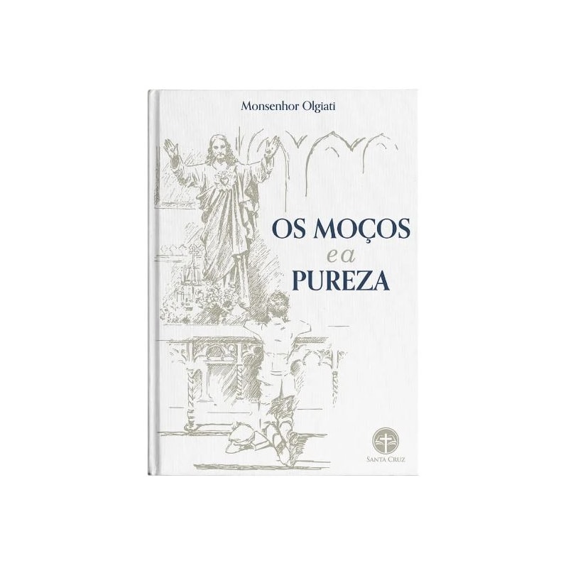 OS MOÇOS E A PUREZA