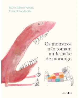 Os monstros não tomam milk-shake de morango