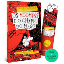 OS MOOMINS E O CHAPÉU DO MAGO