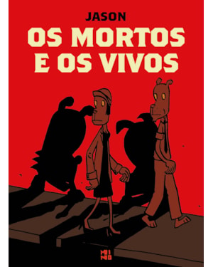 OS MORTOS E OS VIVOS