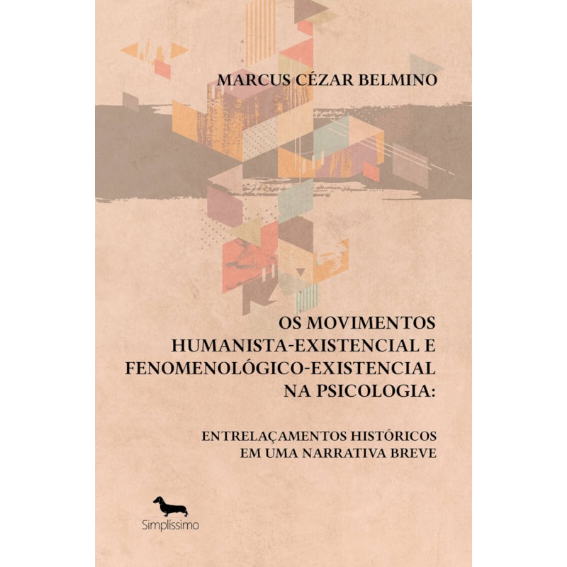 OS MOVIMENTOS HUMANISTA-EXISTENCIAL E FENOMENOLÓGICO-EXISTENCIAL NA PSICOLOGIA