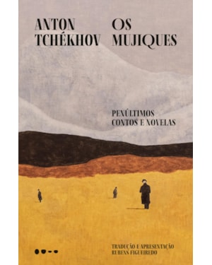 Os mujiques: Penúltimos contos e novelas