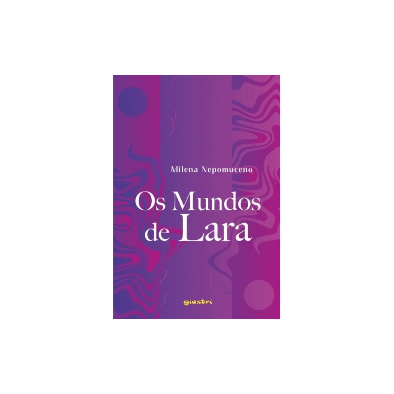 Os Mundos de Lara