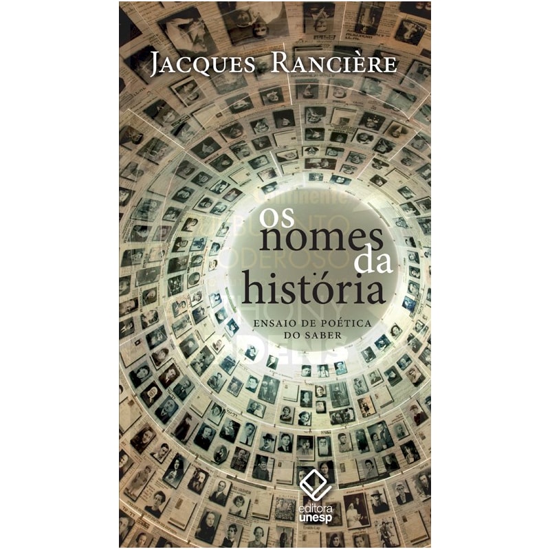 OS NOMES DA HISTÓRIA: ENSAIO DE POÉTICA DO SABER