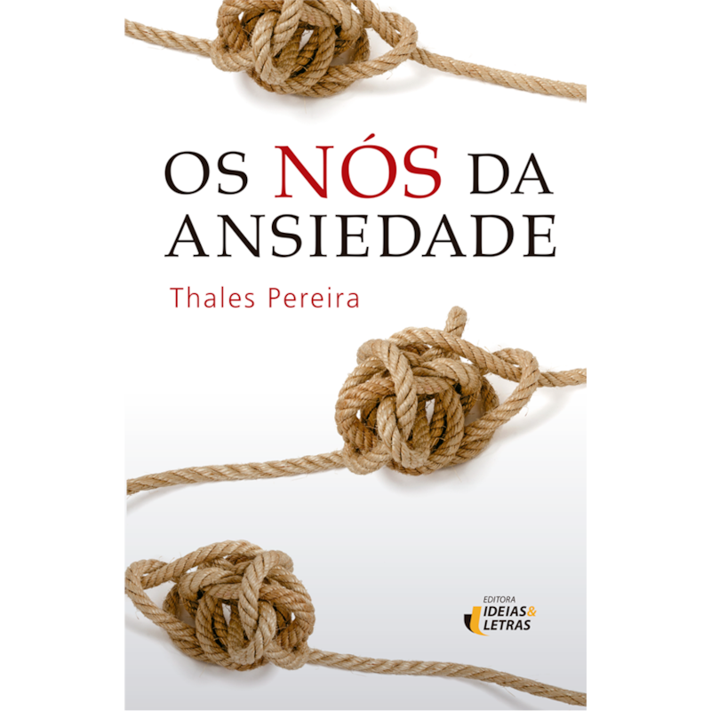 OS NÓS DA ANSIEDADE