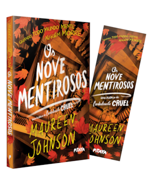 OS NOVE MENTIROSOS: UMA HISTÓRIA DE CORDIALMENTE CRUEL