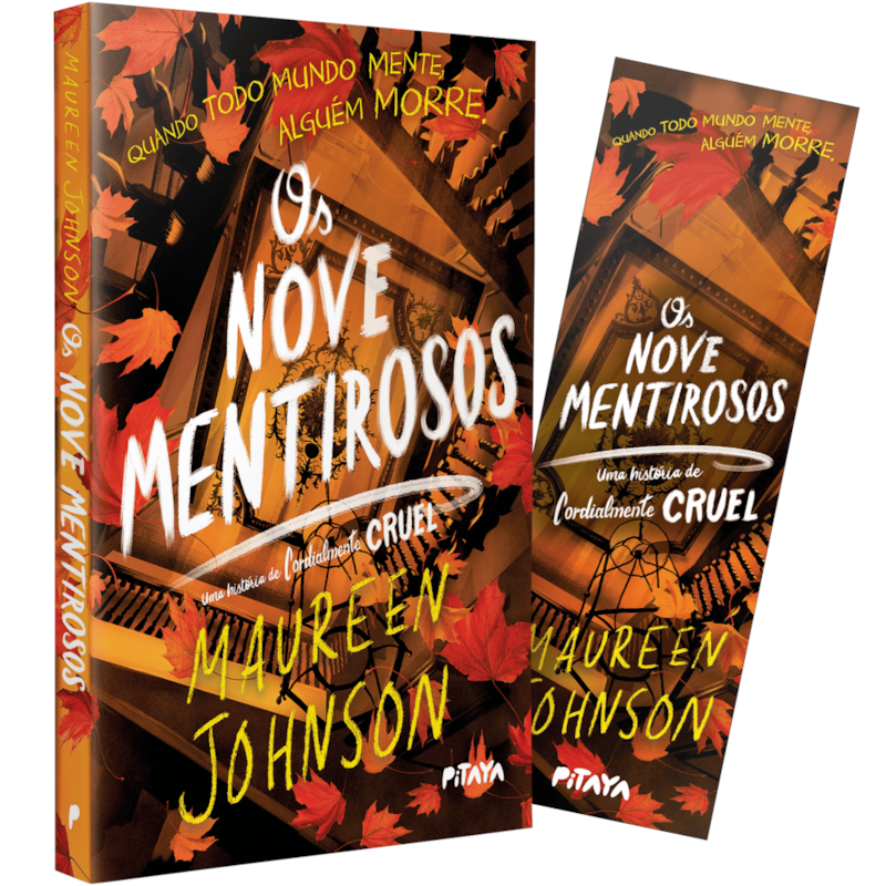 OS NOVE MENTIROSOS: UMA HISTÓRIA DE CORDIALMENTE CRUEL