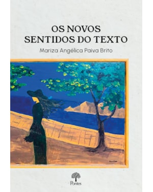 OS NOVOS SENTIDOS DO TEXTO