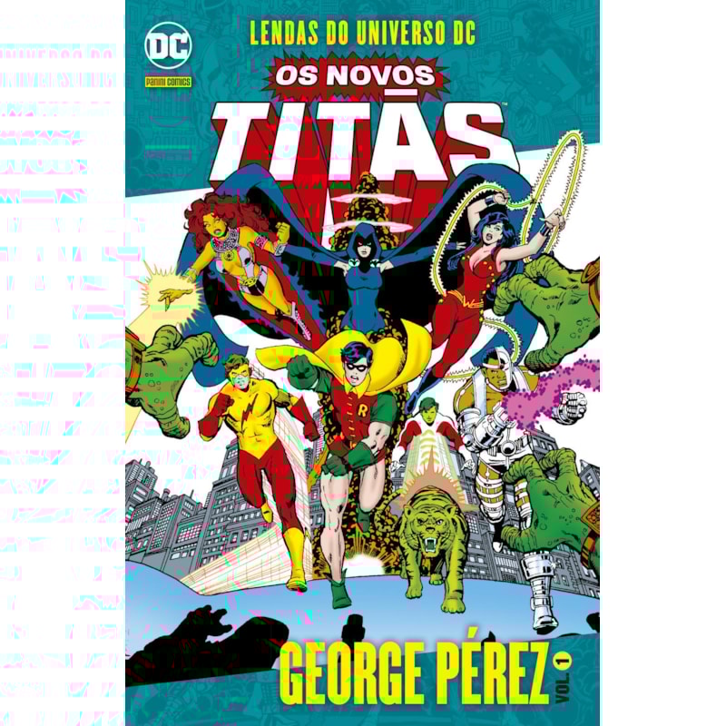 Os novos titãs vol. 1: lendas do universo dc