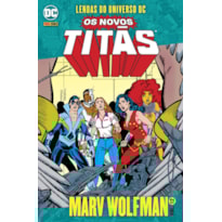 Os novos titãs vol. 12: lendas do universo dc