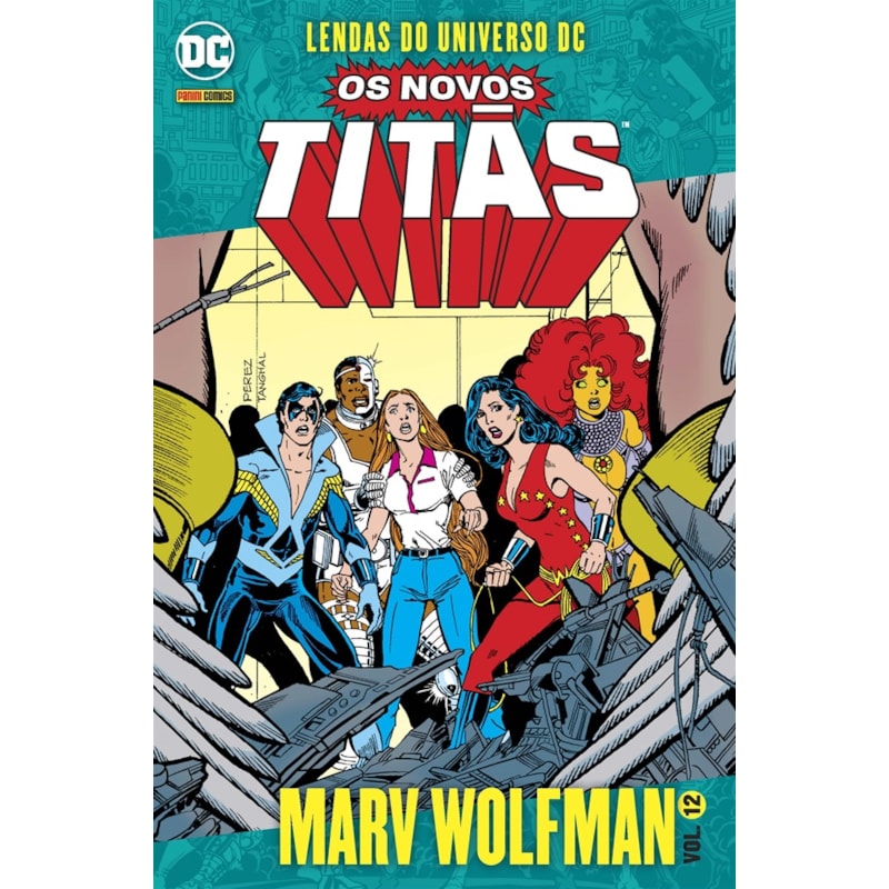 Os novos titãs vol. 12: lendas do universo dc