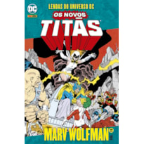 Os novos titãs vol. 18: lendas do universo dc