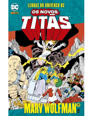 Os novos titãs vol. 18: lendas do universo dc