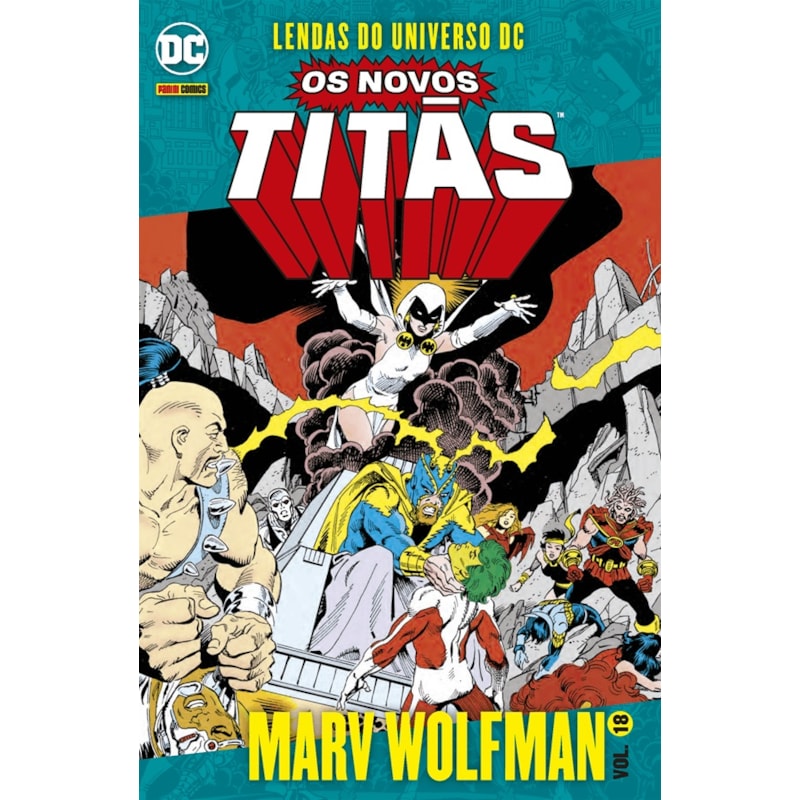 Os novos titãs vol. 18: lendas do universo dc