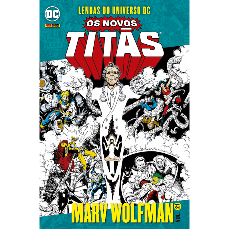 Os novos titãs vol. 21: lendas do universo dc