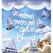 OS NOVOS VESTIDOS DAS GOTAS DE CHUVA